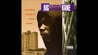Big Daddy Kane - Brother Man, Brother Man (Ft. Lil&#39; Daddy Shane)