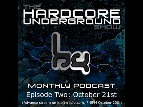 The Hardcore Underground Show - Fracus & Darwin Podcast 02 2013