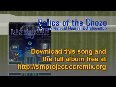 Relics of the Chozo: 02 So It Begins... (Theme of Super Metroid) [Super Metroid / OC ReMix]