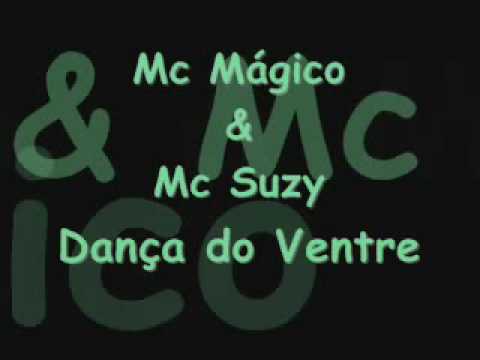 Mc Magico e Suzy - Dança do Ventre