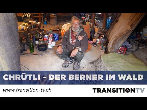 Chrütli | Wie der Waldmensch von Bern lebt und denkt