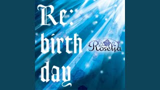 Re:birth day