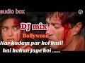 DJ MIX Har Kadam Par Koi Katil Hai Kahan Jaye Koi Bollywood Mix Song