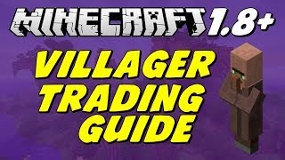 Minecraft 1.8: Complete Villager Trading Guide