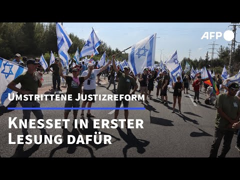 Proteste in Israel nach erster Zustimmung der Knesset zu Justizreform | AFP