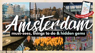 BEST THINGS TO DO IN AMSTERDAM FOR FIRST TIMERS W/ MAP (2024) | 20+ Must-Dos, Hidden Gems & More!