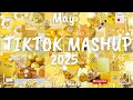 Tiktok Mashup May 2025 Not Clean