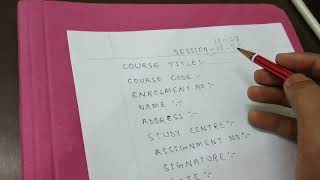 IGNOU assignment front page kaise banaye.How to prepare IGNOU ASSIGNMENT FRONT PAGE complete details