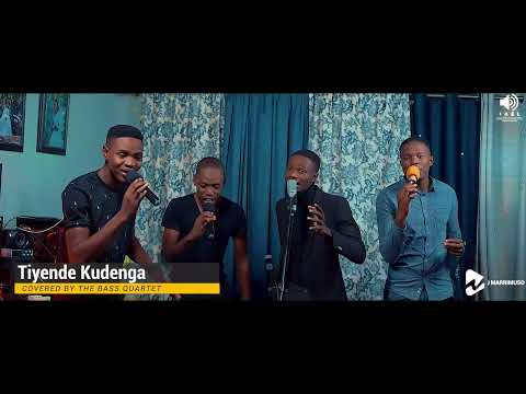 Bass Quartet  - Tiyende Kudenga (Cover)