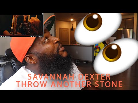 TWIGGA KNOWS THIS FEELING -  Savannah Dexter - Throw Another Stone (Official Music Video)(REACTION)