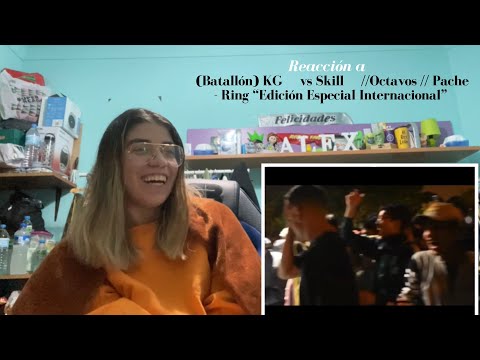 Reacción a (Batallón) KG🇵🇪 vs Skill🇵🇪 //Octavos // Pache - Ring “Edición Especial Internacional”