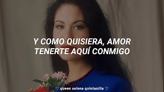 Selena Quintanilla / Como Quisiera [2007 Remastered] (Letra - Lyrics) 🥀🍃