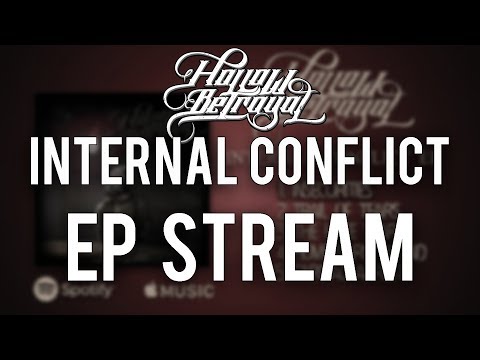 Hollow Betrayal - Internal Conflict EP STREAM