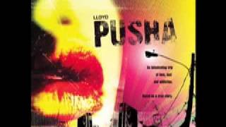 Lloyd- "Pusha" (Full length) prod. by The Runners