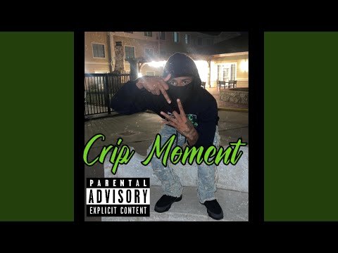 Crip moment