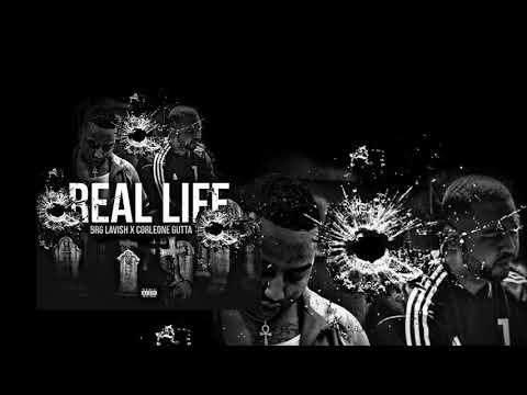 BRG LAVISH x CORLEONE GUTTA "REAL LIFE" (audio)