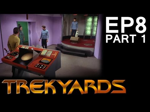 Trekyards EP8 - Transporter (Part 1) (Treknology)