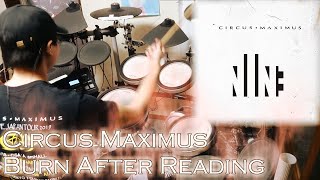 Burn After Reading / Circus Maximus【Drum Cover】
