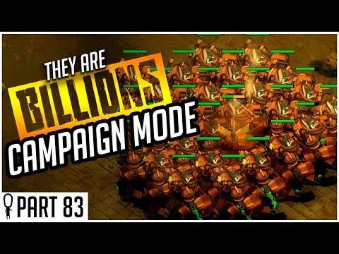 The Wasteland of The Giants - Part 83 - They Are Billions CAMPAIGN MODE Lets Play Gameplay