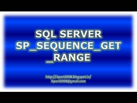 Sp_sequence_get_range In Sql Server