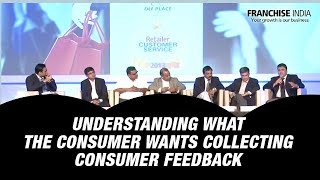 Understanding what the consumer wants : Collecting consumer feedback  image