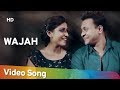 Wajah Adrita Jhinuk Latest Hindi Song Romantic Hits Shemaroo Music Hit