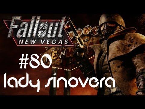 Let's Play Fallout: New Vegas: Part 80
