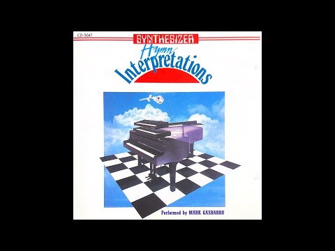 Synthesizer Hymn Interpretations (Stereo)