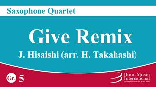 Download lagu Give Remix - Saxophone Quartet by Joe Hisaishi (arranged by Hiroki Takahashi) mp3 Download lagu Give Remix - Saxophone Quartet by Joe Hisaishi (arranged by Hiroki Takahashi) mp3