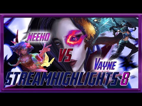 Neeko VS Vayne | STREAMHIGHLIGHTS🎥