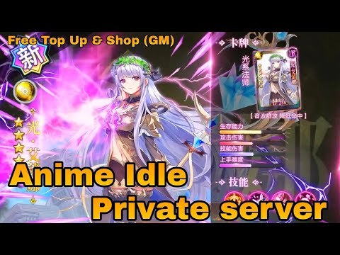 Anime Idle P-Server VIP 30 + Free Top Up GM + Free Hero UR + Free Cuppon Recharge & More