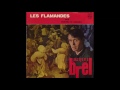 Jacques Brel - Les Flamandes