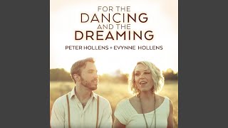 For the Dancing and the Dreaming