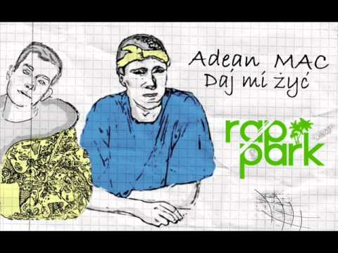 Adean & M.A.C - Daj mi żyć