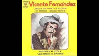 Vicente Fernández - El Repatriado