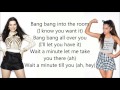 Jessie J, Ariana Grande, Nicki Minaj ~ Bang Bang ~ Lyrics