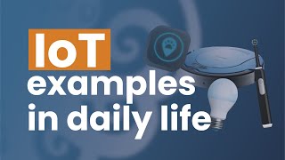 Download lagu IoT Examples In Daily Life | IoT devices examples | DeepSea Developments mp3