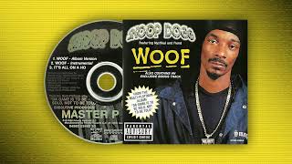 It&#39;s All On A Ho - Snoop Dogg (Remastered) [Explicit]