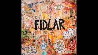 FIDLAR - BAD MEDICINE