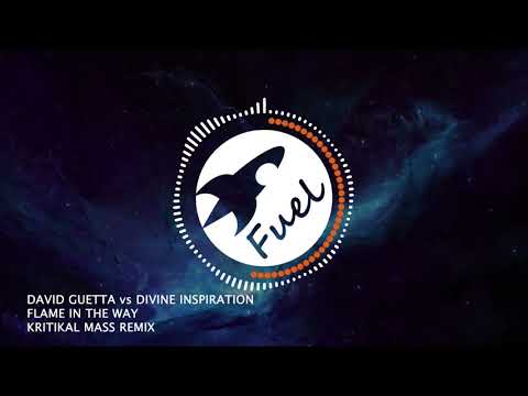 David Guetta vs Divine Inspiration - Flame In The Way (Kritikal Mass Remix)