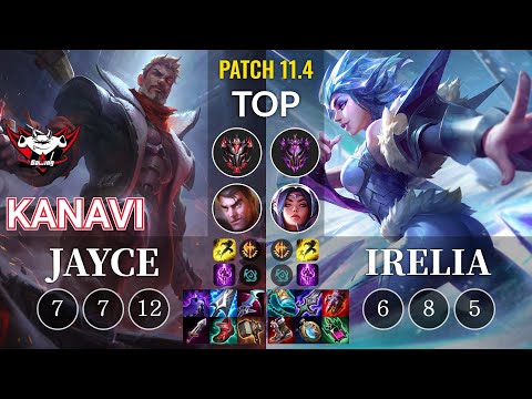 JDG Kanavi Jayce vs Irelia Top - KR Patch 11.4