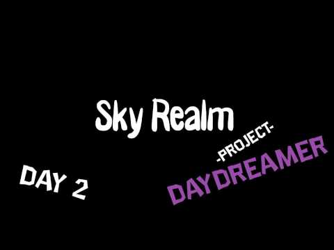 Project DayDreamer - Day 2