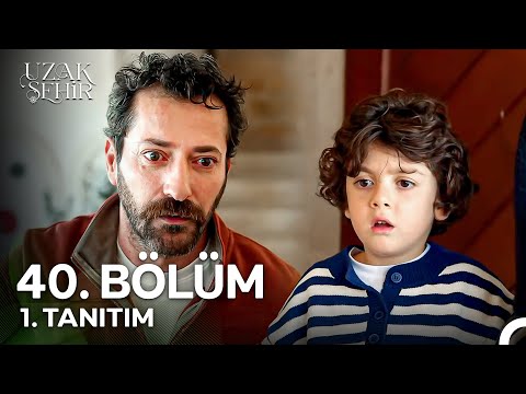 Uzak Şehir 40. Bölüm 1. Tanıtım | Cihan Deniz, Boran'ı Gördü!