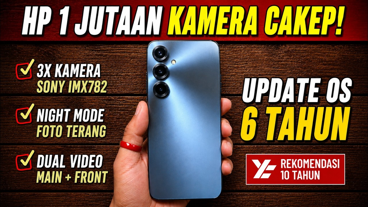 5 REKOMENDASI HP KAMERA 1 JUTAAN TERBAIK JULI 2026