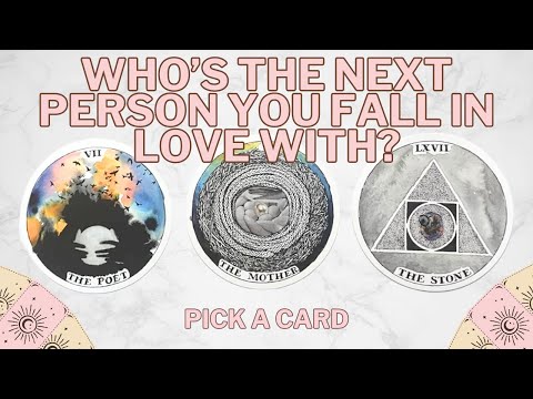 Who's The Next Person You Fall In Love With 💞? Pick a Card Tarot Reading 🔮🧿