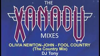 Olivia Newton-John - Fool Country (The Country Mix - DJ Tony)