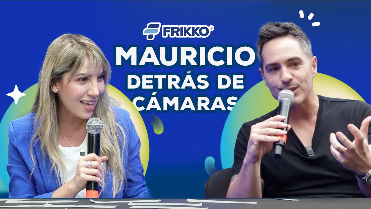 Charlas Frikko: Detrás de Cámaras con Mauricio Ochmann
