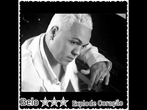 Explode Coração - Belo