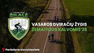 DVIRAČIŲ ŽYGIS „ŽEMAITIJOS KALVOMIS'26“