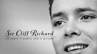 Sir Cliff Richard 60 Years in Public and in Private